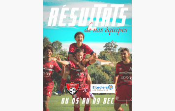 RESULTATS DE LA SEMAINE - DU 05 OCT AU 09 DEC